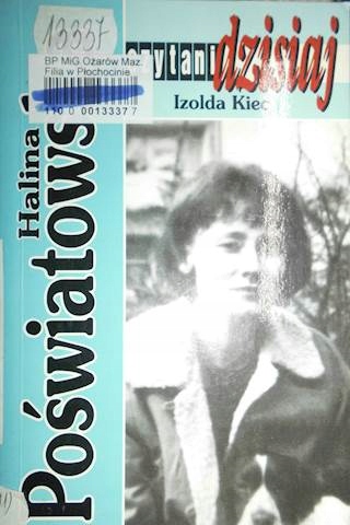 Halina Poświatowska - Izolda. Kiec