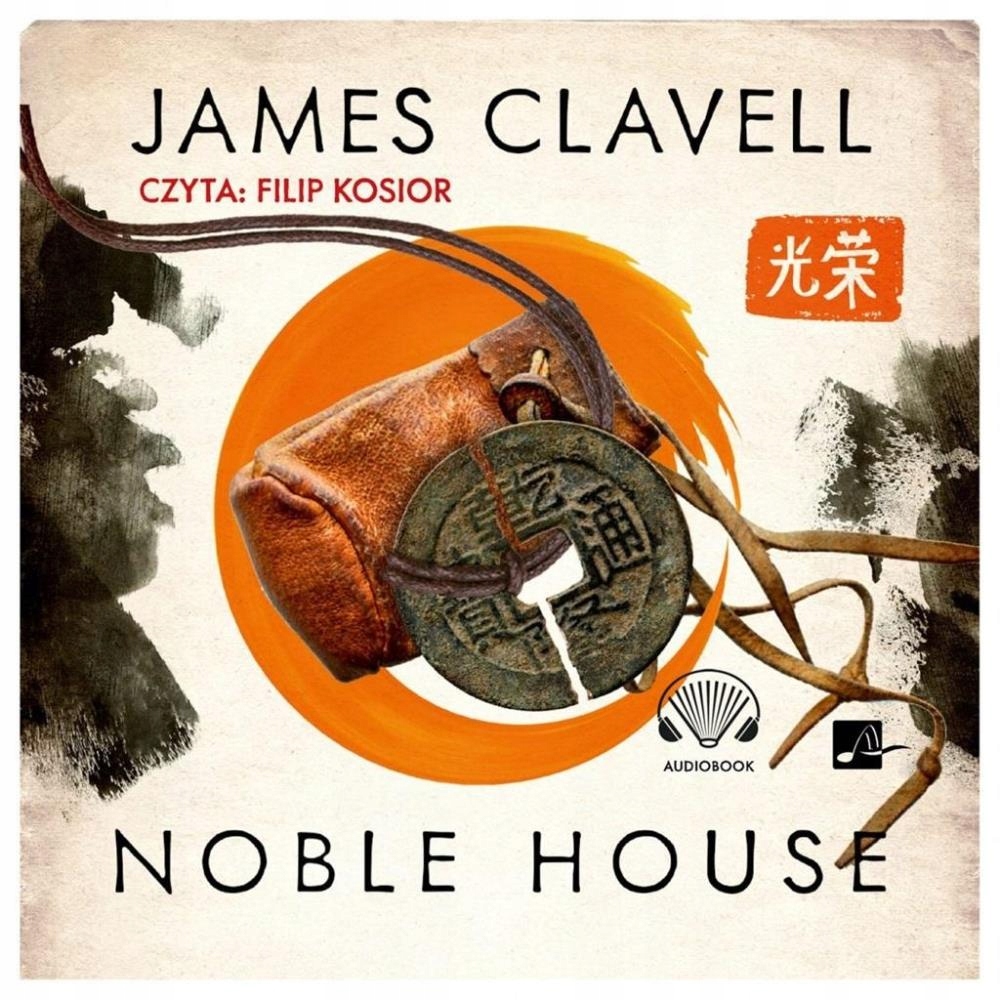 

Noble House Audiobook James Clavell