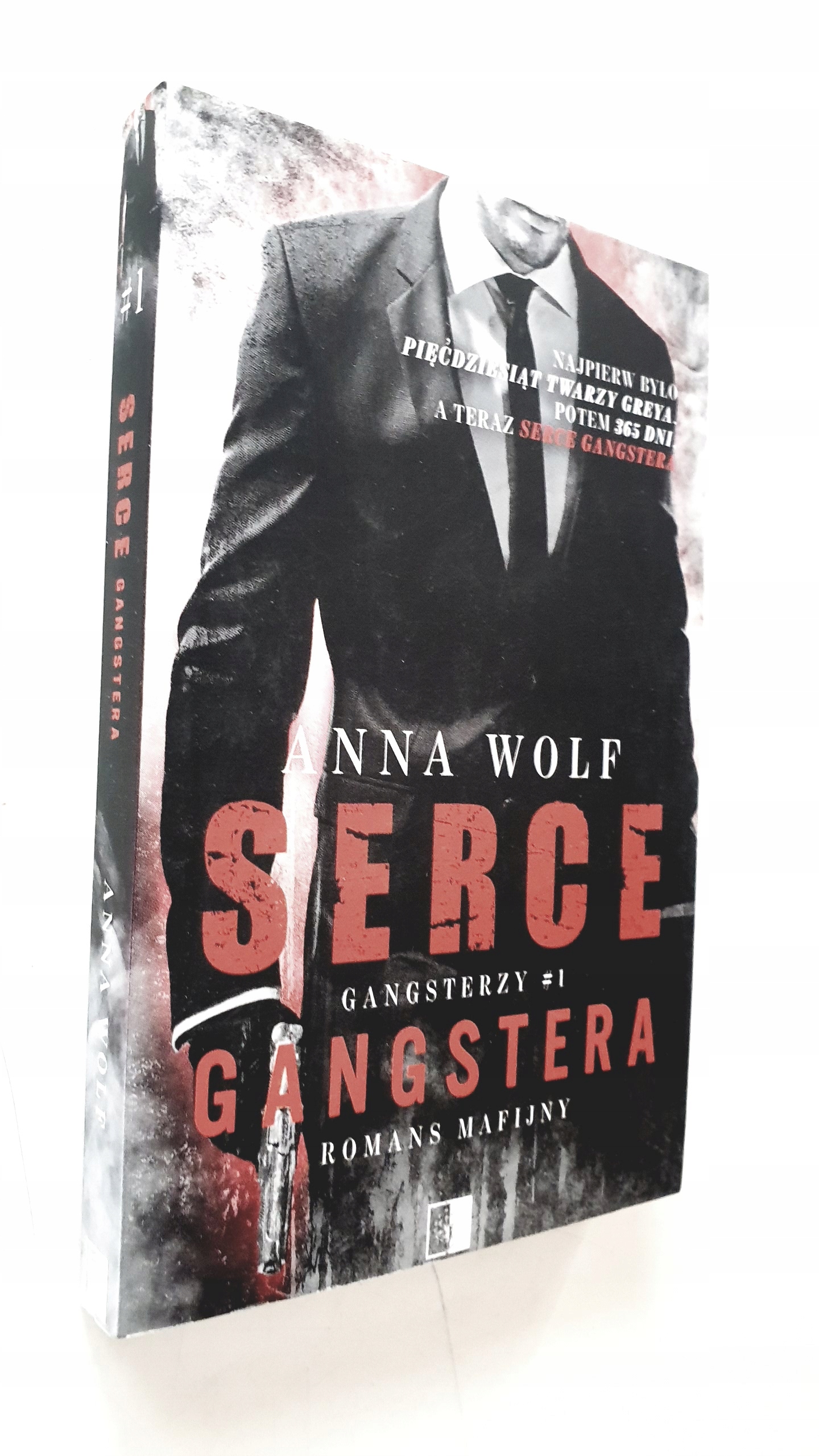 Gangsterzy Tom 1. Serce gangstera Anna Wolf