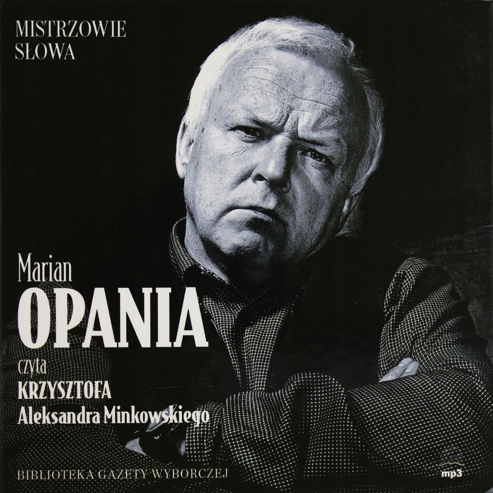 Krzysztof Aleksander Minkowski czyta Marian Opania Audiobook