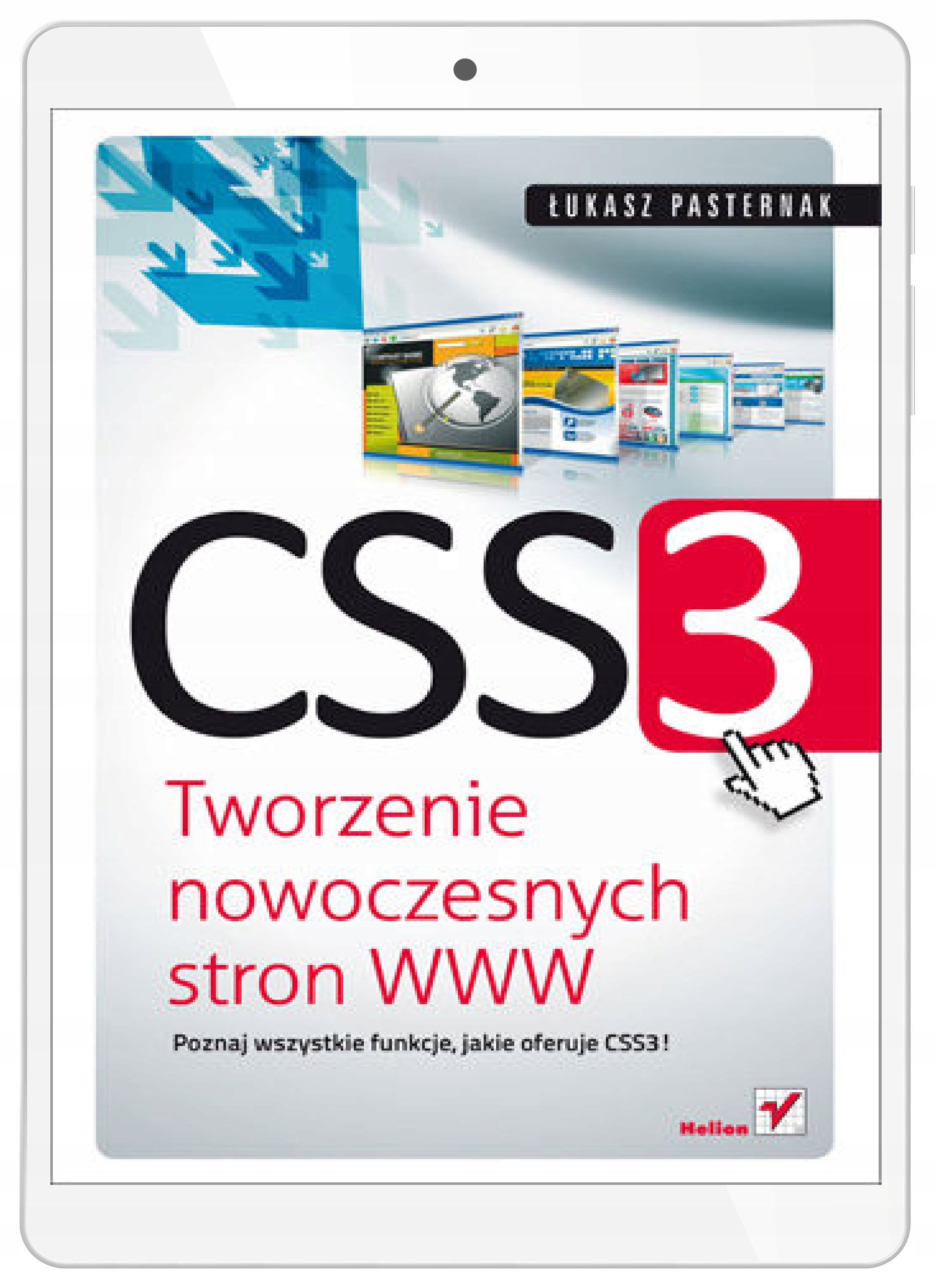 CSS3. Tworzenie nowoczesnych stron WWW