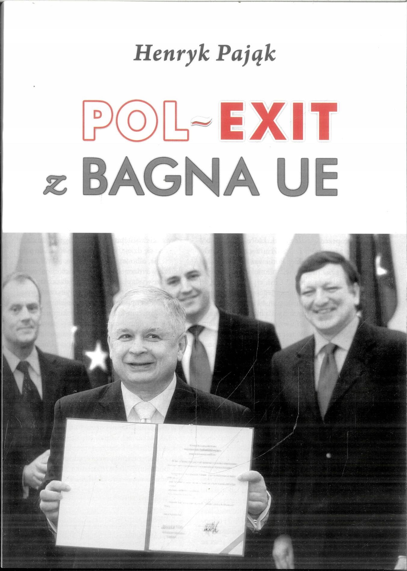 

Pająk Pol-Exit z Bagna Ue Nowe Wydanie