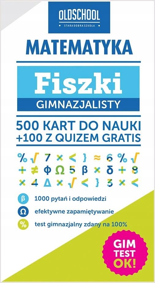 MATEMATYKA. FISZKI GIMNAZJALISTY INGA LINDER-KOPIECKA
