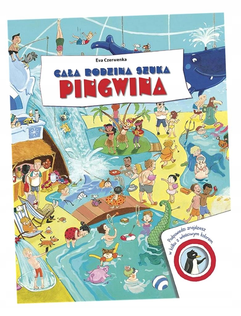CAŁA RODZINA SZUKA PINGWINA PRACA ZBIOROWA