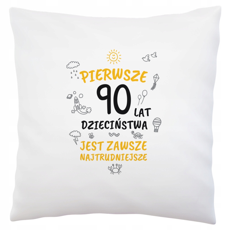 

Na 90 Urodziny Poduszka