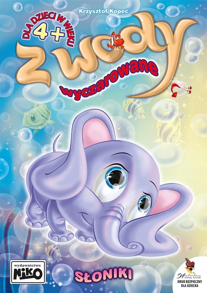 

Z wody wyczarowane. Słoniki