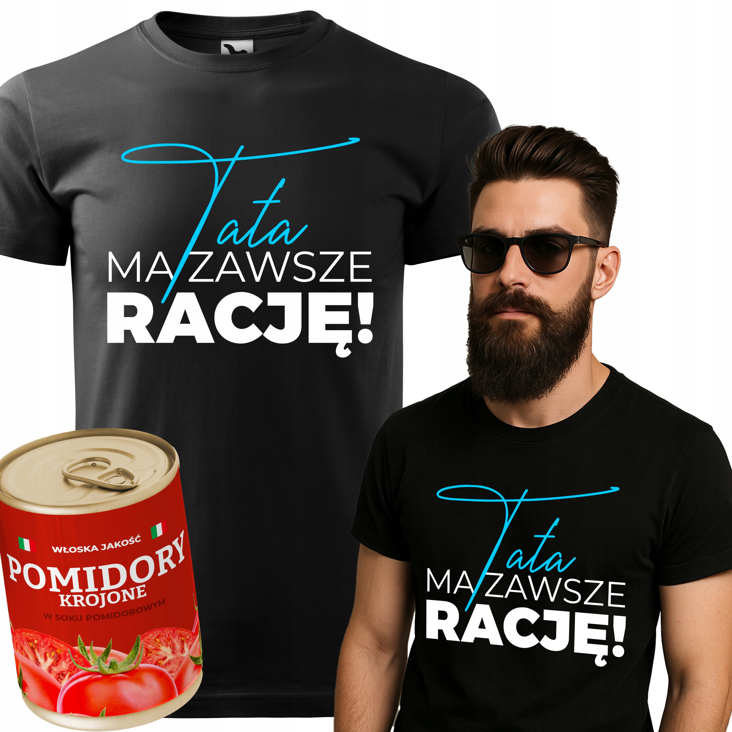 Plechovka Rajčata Tričko Černá L Dárek Den Otců Táta Má pravdu