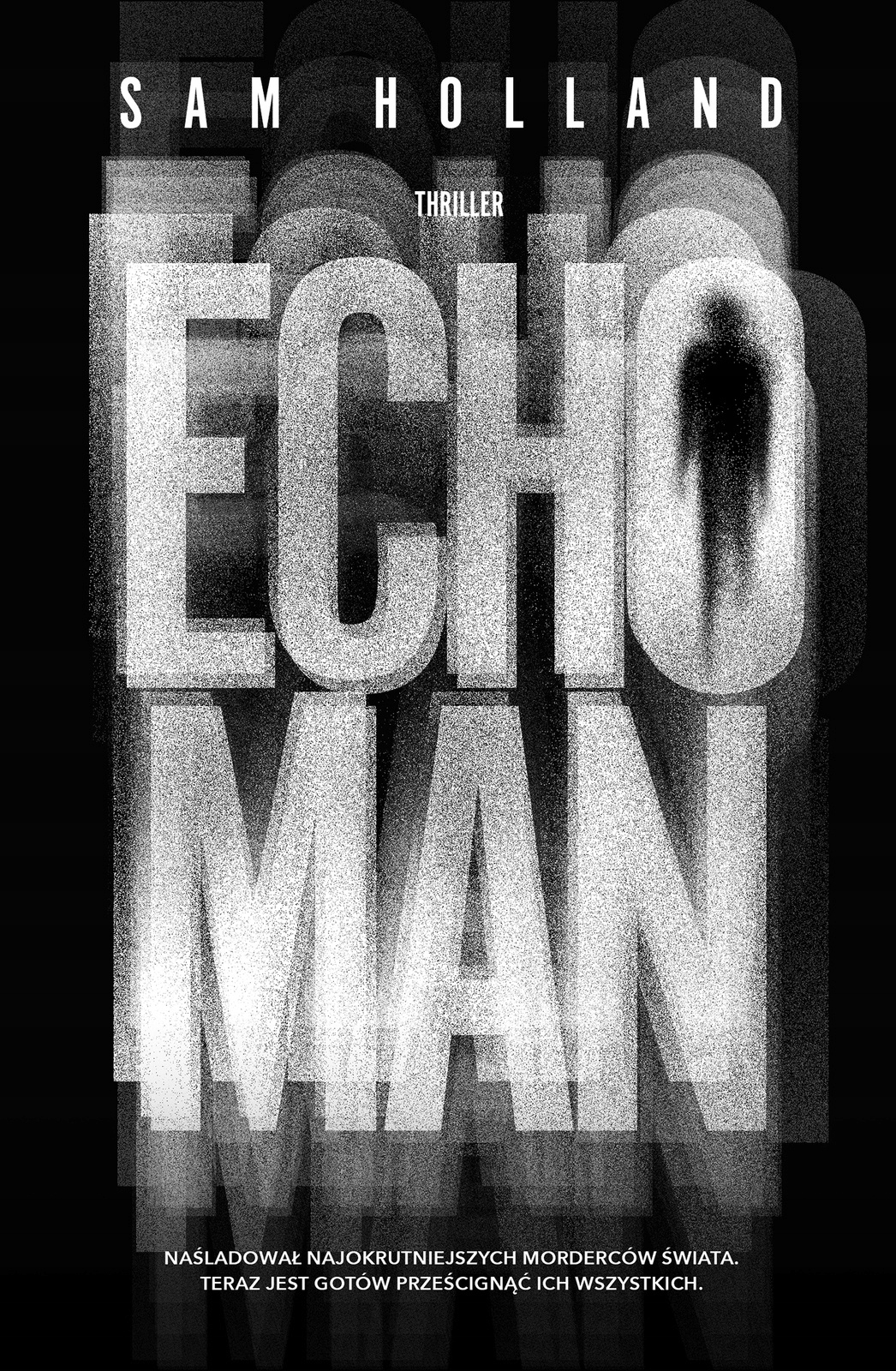 

Echo Man