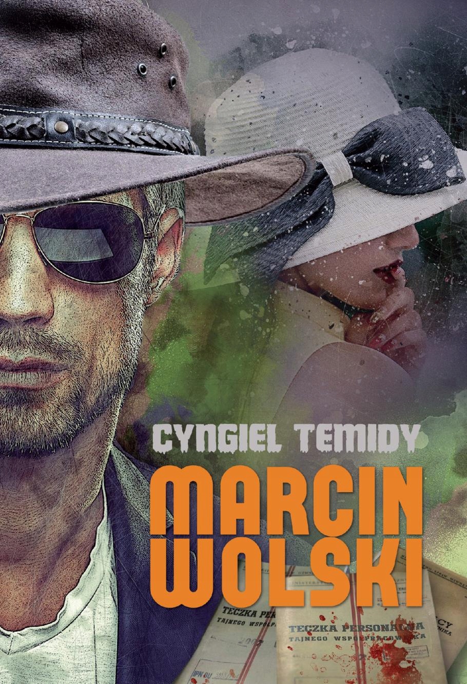 

Cyngiel Temidy Marcin Wolski