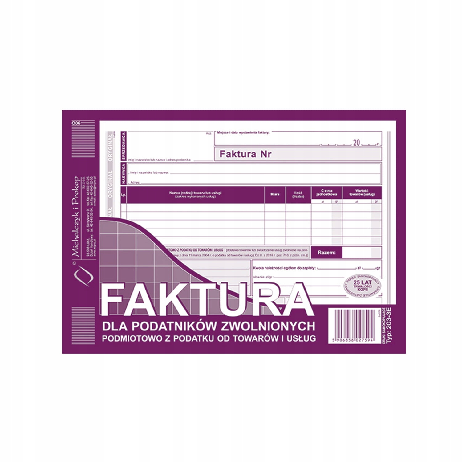 

Faktura A5 dla zwol z podatku 203-3E Mip