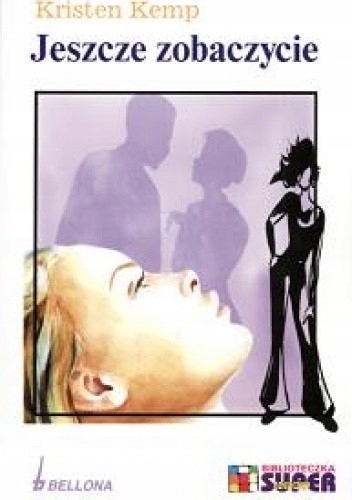 JESZCZE ZOBACZYCIE KRISTEN KEMP