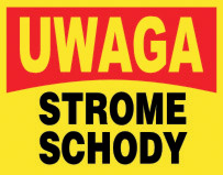 Tablica informacyjna UWAGA STROME SCHODY KRUSZYNA
