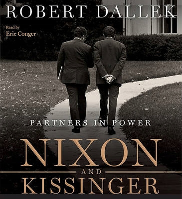 Nixon and Kissinger - Dallek, Robert AUDIOBOOK