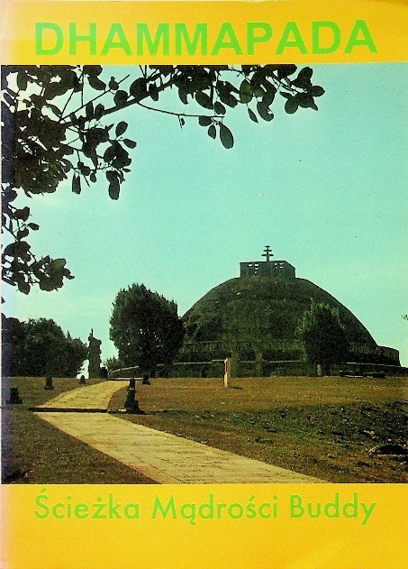 Dhammapada - Ścieżka Mądrości Buddy