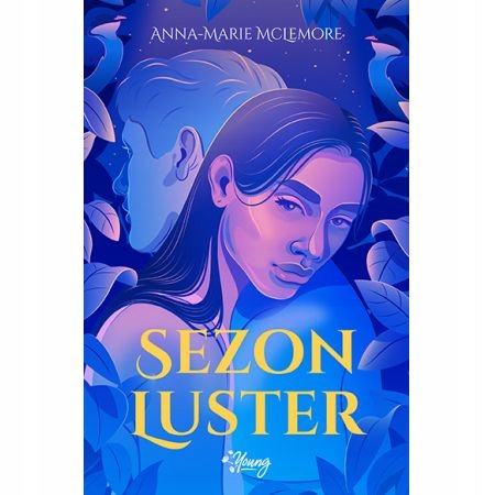 

Sezon luster Anna-Marie McLemore