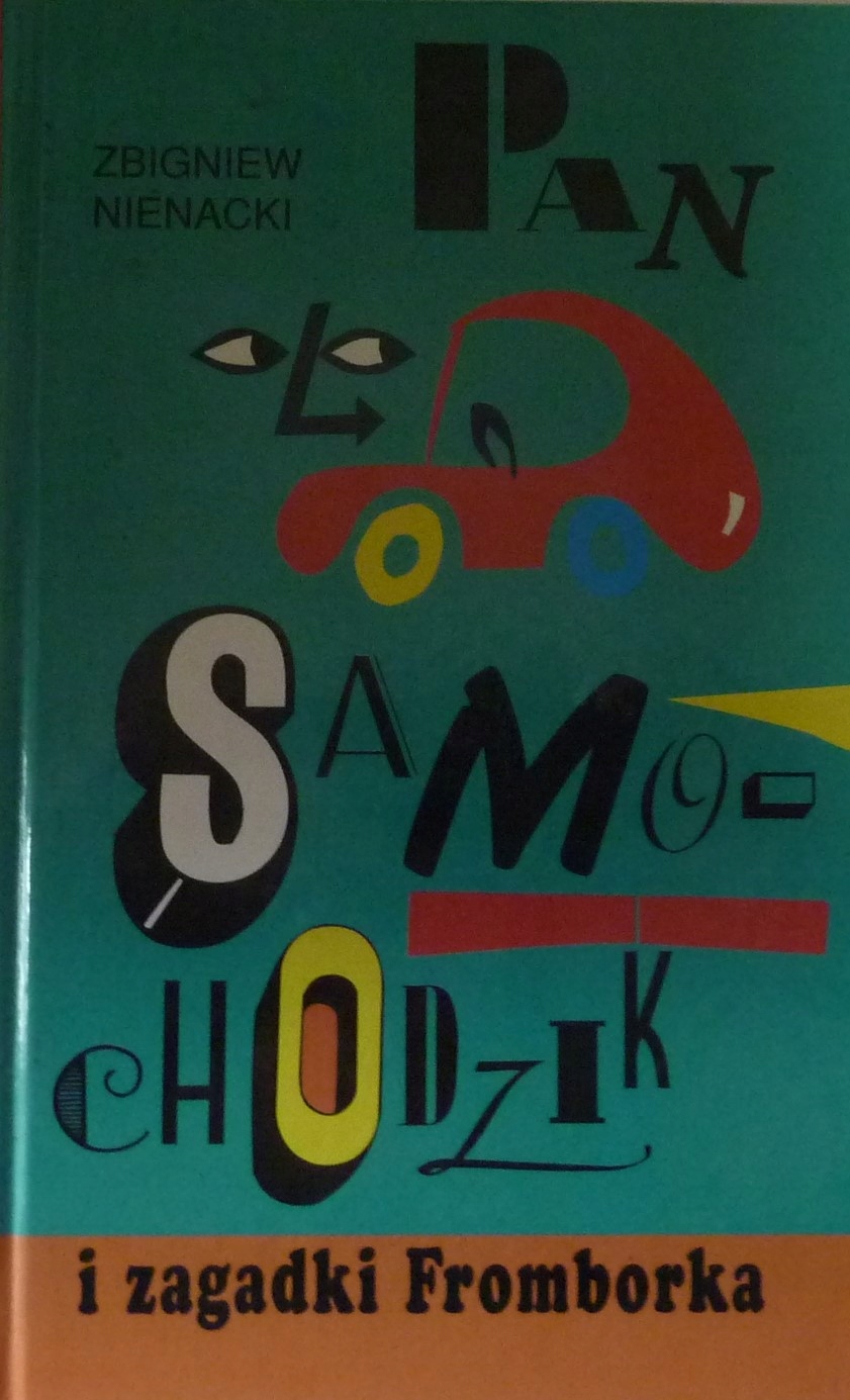 Nienacki Pan Samochodzik I Zagadki Fromborka