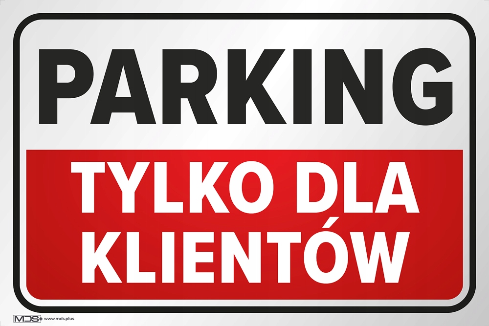 

Tabliczka Parking Dla Klientów Pcv 20x30 cm