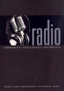 Radio. Community Challenges Aesthetics