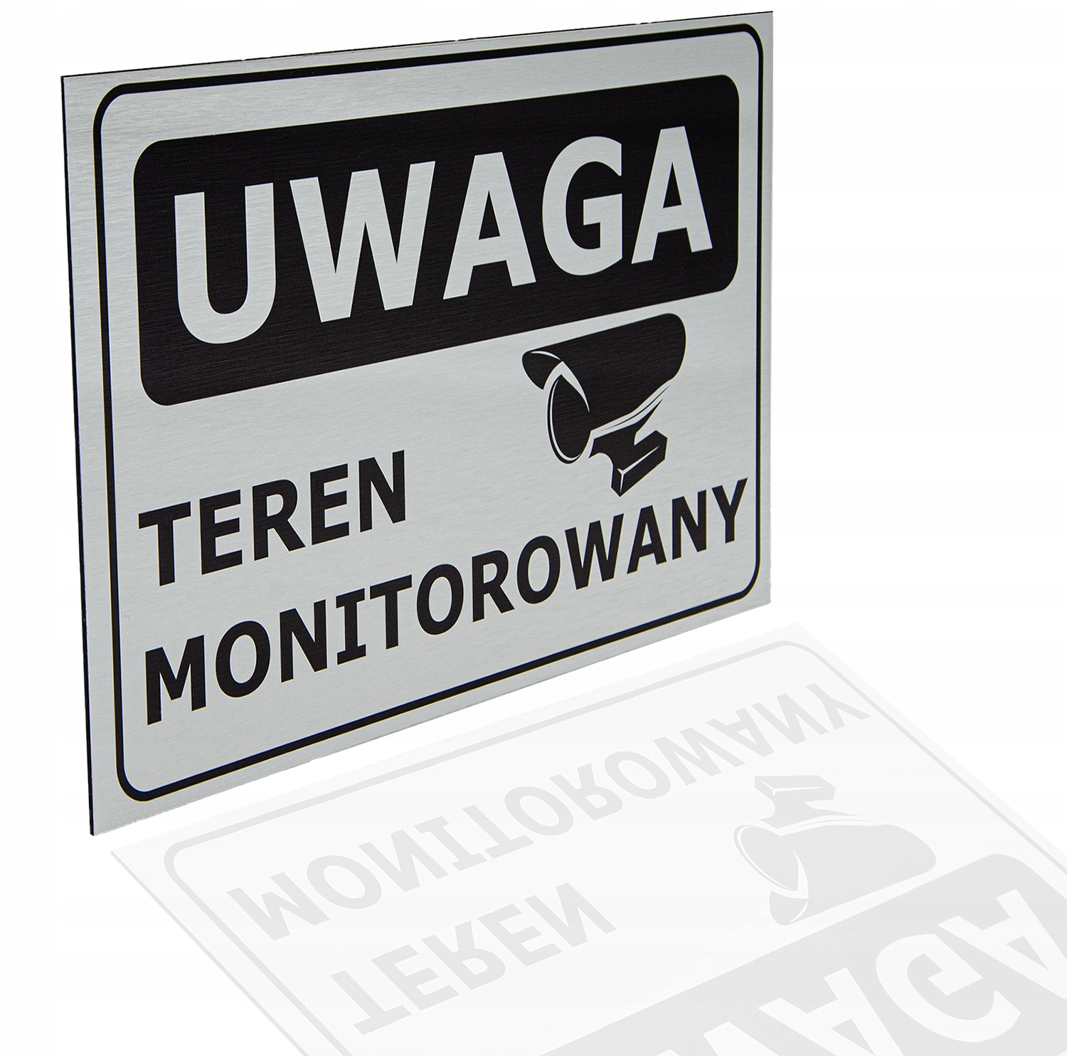 

Tablica Aluminium Uwaga Teren Obiekt Monitorowany