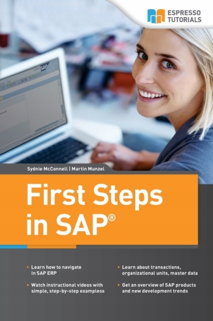 First Steps in SAP: second, extended edition MARTIN MUNZEL