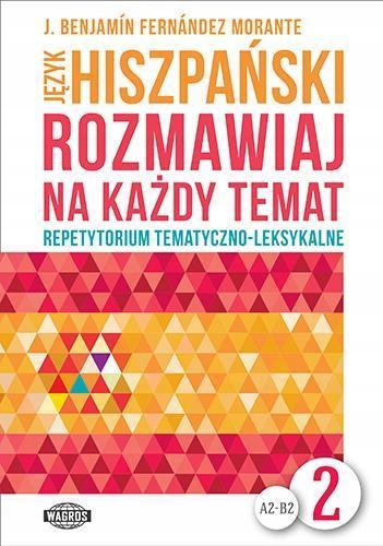 Rozmawiaj Na Każdy Temat Język Hiszpański 2