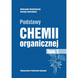 Podstawy chemii organicznej Tom 1