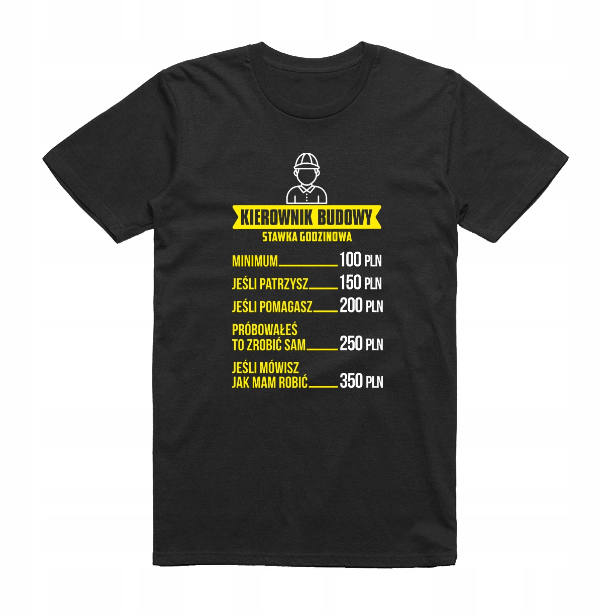 

S - Koszulka T-shirt Kierownik Budowy Stawka Godz