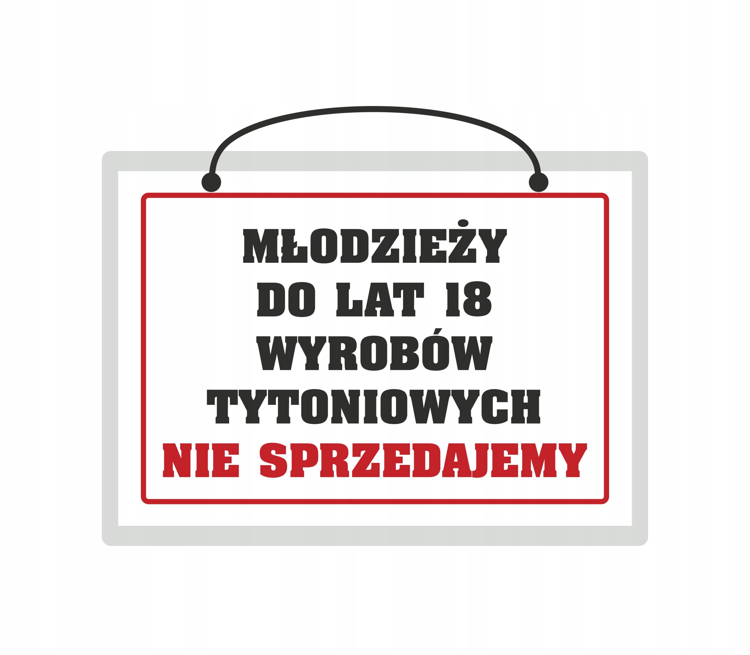 

Tabliczka laminowana Młodzieży Do Lat 18 tytoń
