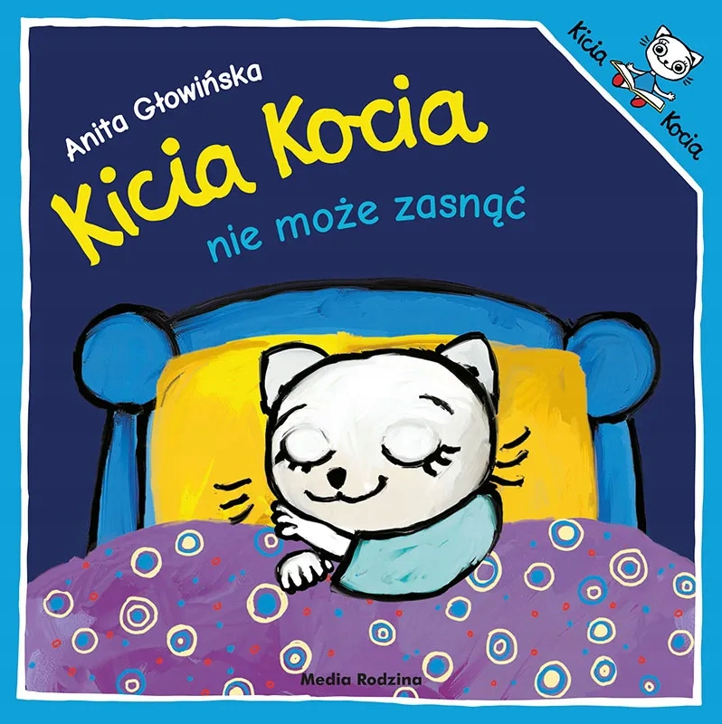 

Kicia Kocia nie może zasnąć