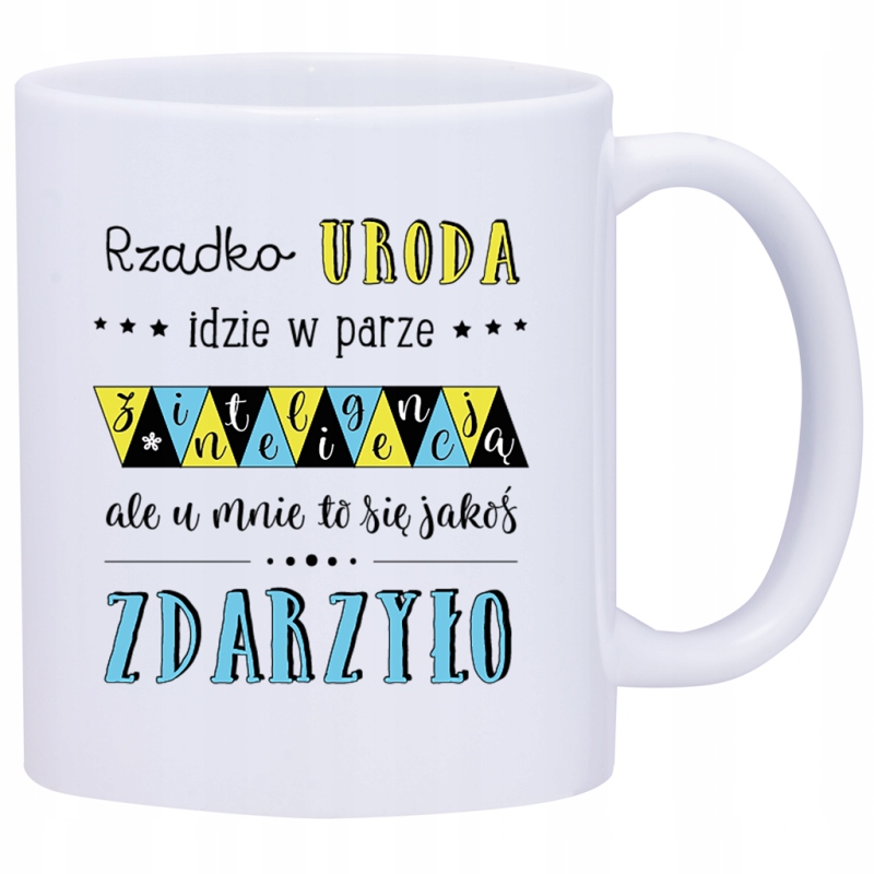 

Kubek Kubki Śmieszne Zabawne Napisy W434