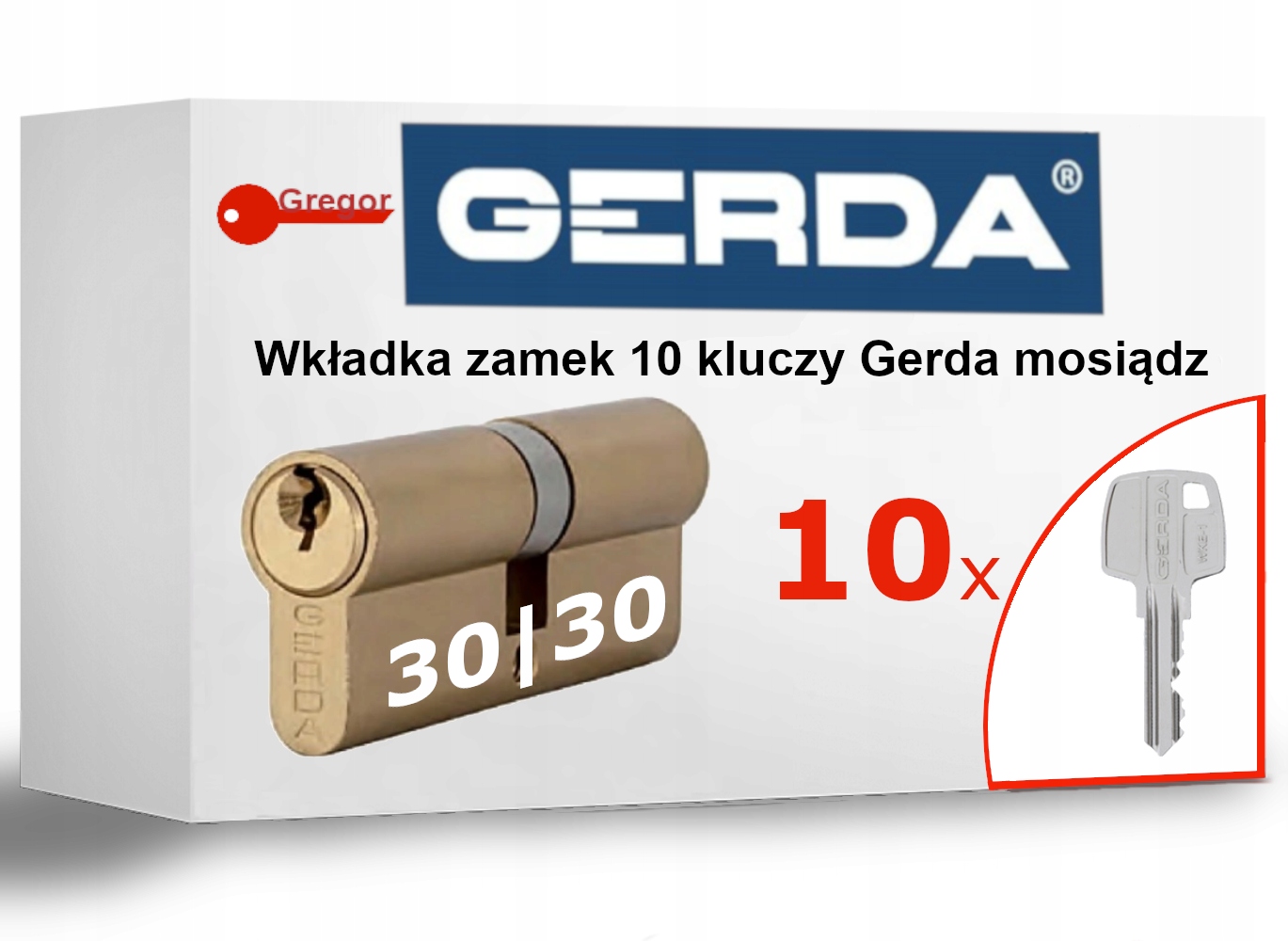 

Wkładka zamek 30/30 Gerda mosiądz 10 Kluczy