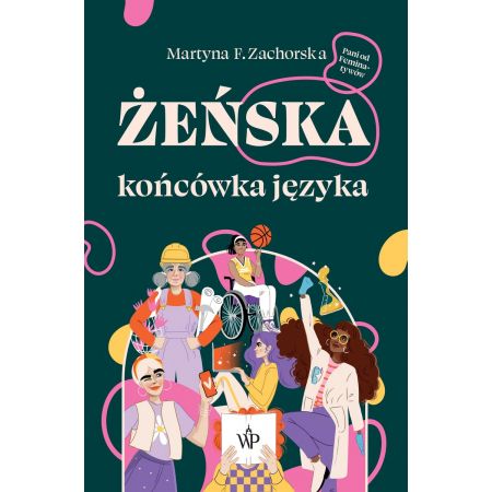 

Żeńska końcówka języka Martyna F Zachorska