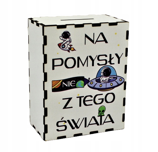 

Skarbonka Nadruk Na Pomysły Nie z Tego Świata