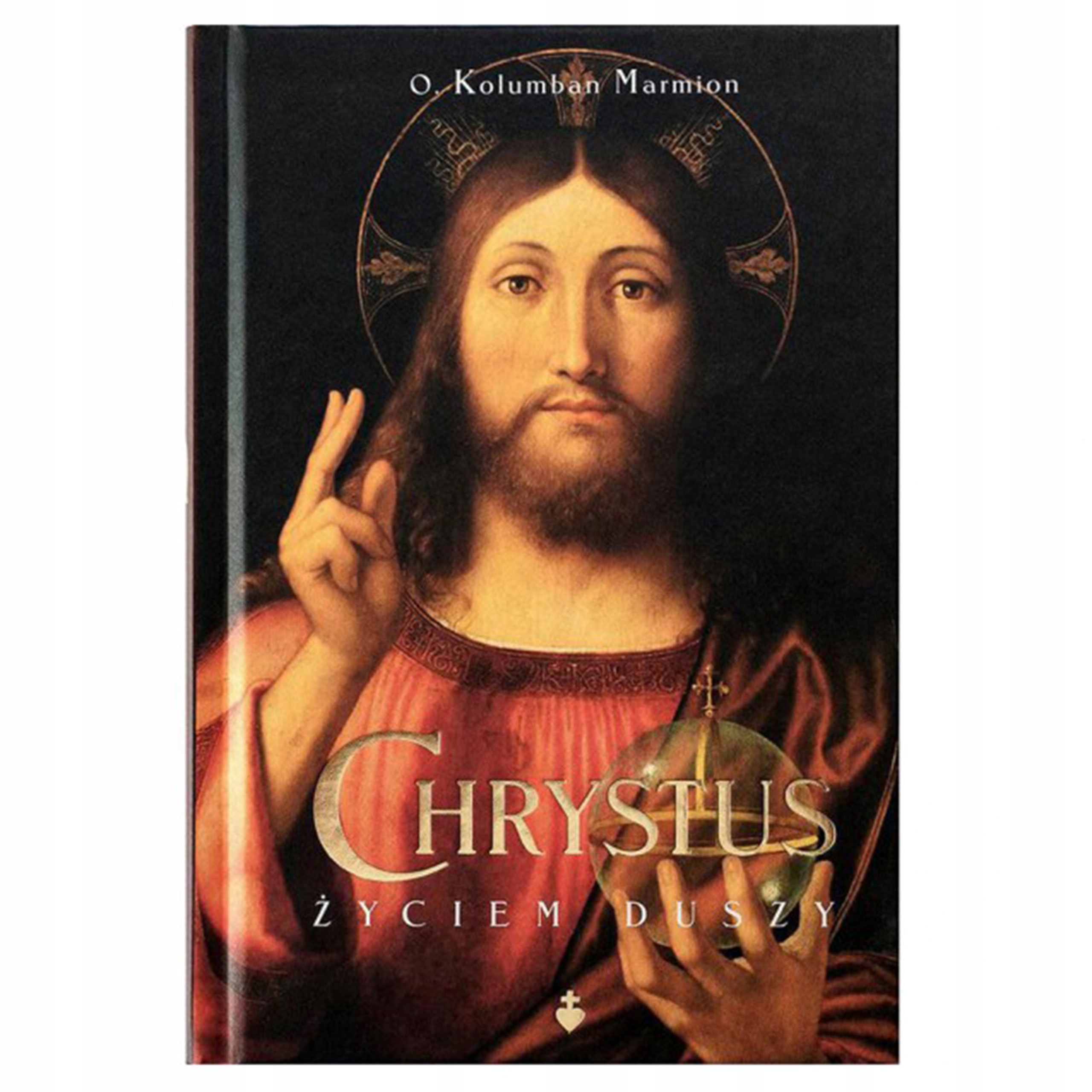 Chrystus życiem duszy KOLUMBAN MARMION Boży Plan