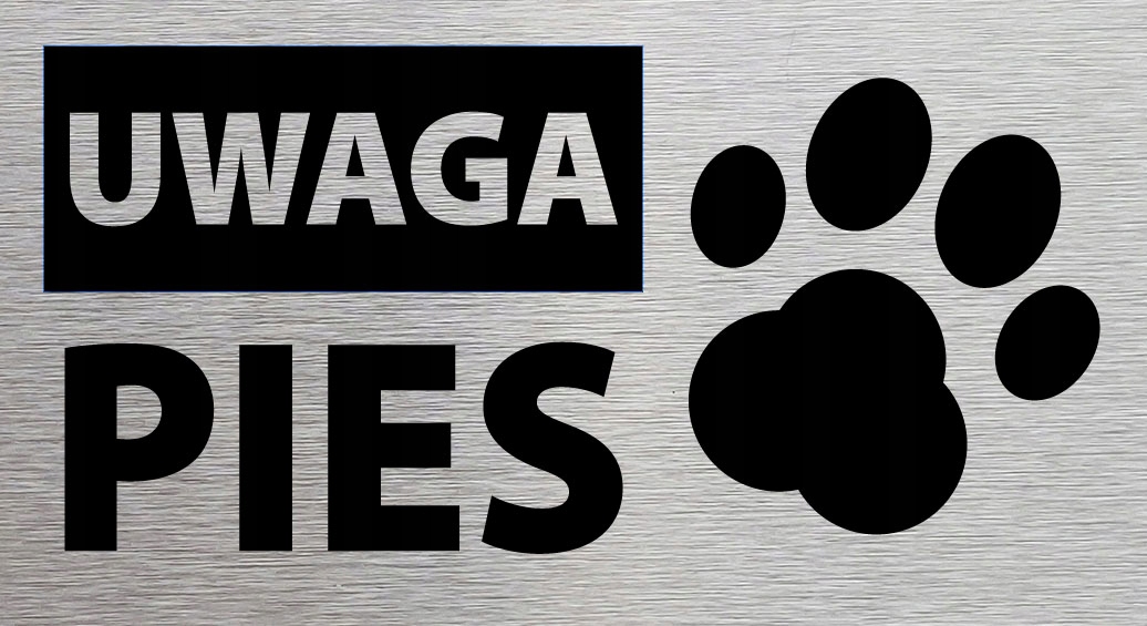 Tabliczka UWAGA PIES 15x8 cm_