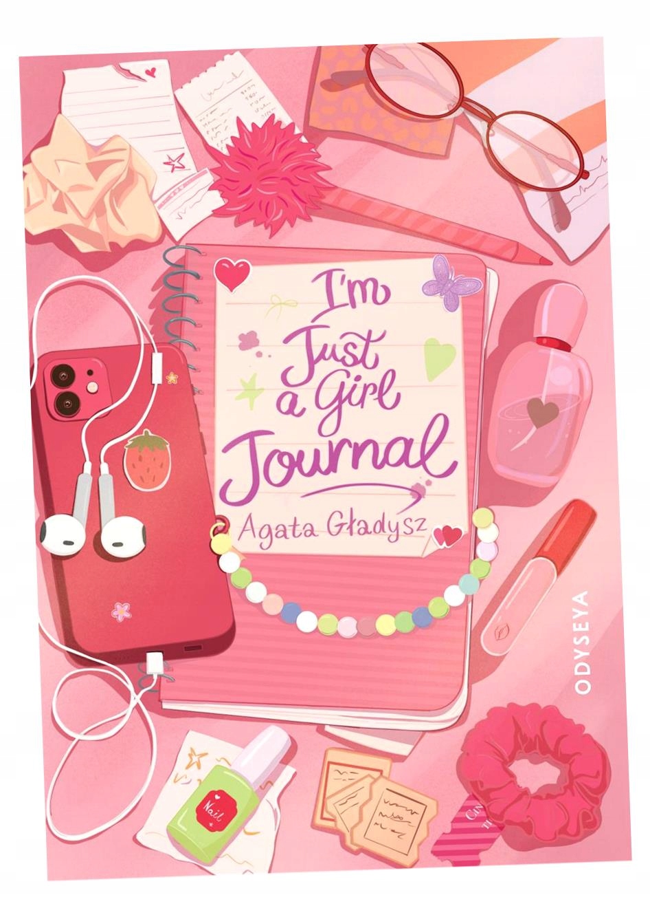 I'M JUST A GIRL JOURNAL AGATA GŁADYSZ