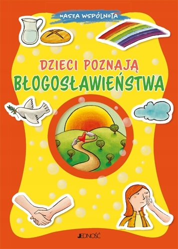 

Dzieci poznają błogosławieństwa