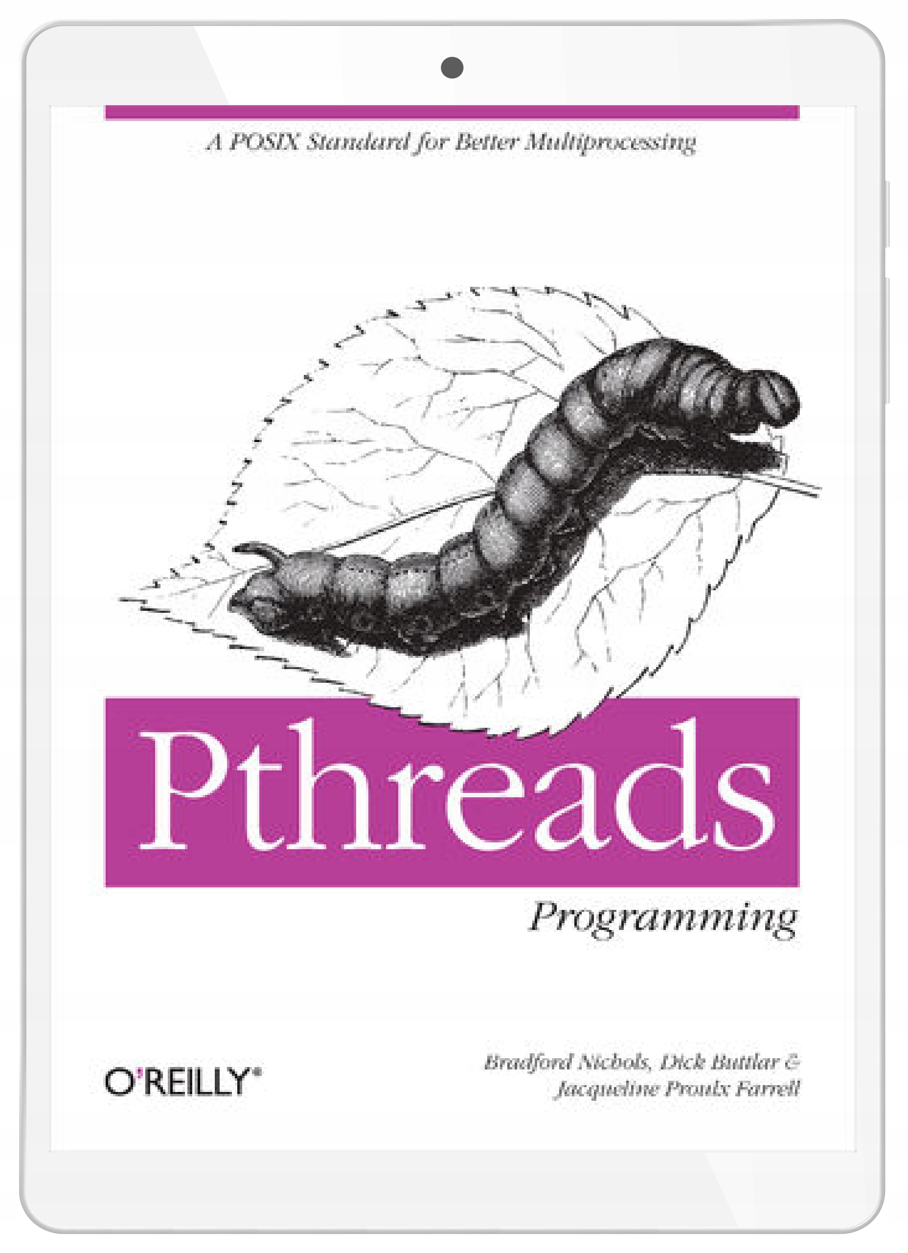 PThreads Programming. A POSIX Standard for Better