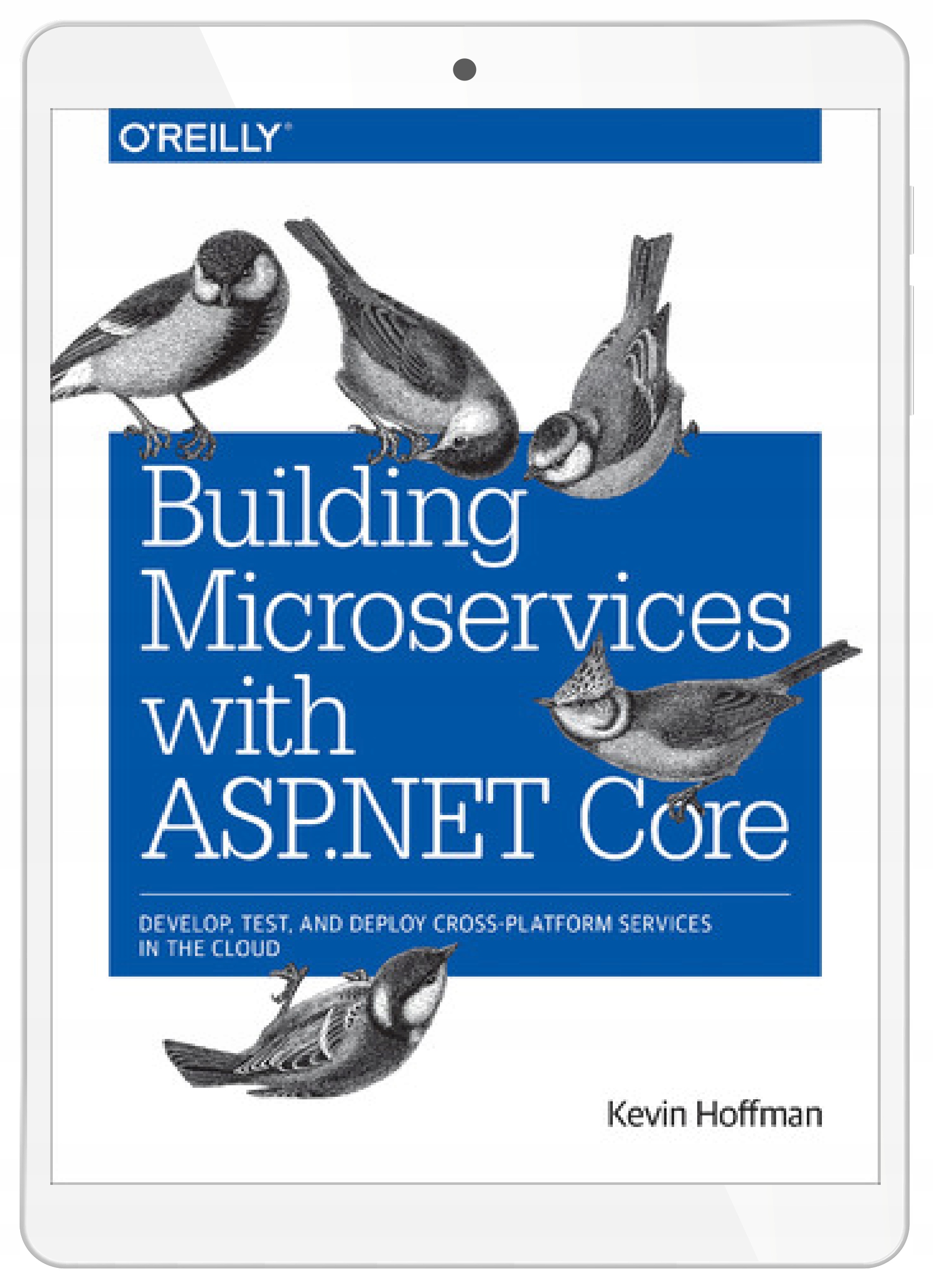 Building Microservices with ASP.NET Core. Develop