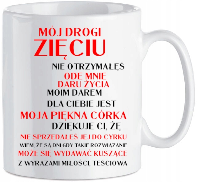 

Kubek Dla Zięcia Od Teściowej