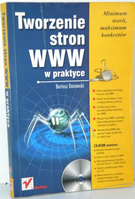 TWORZENIE STRON WWW W PRAKTYCE Bartosz Danowski