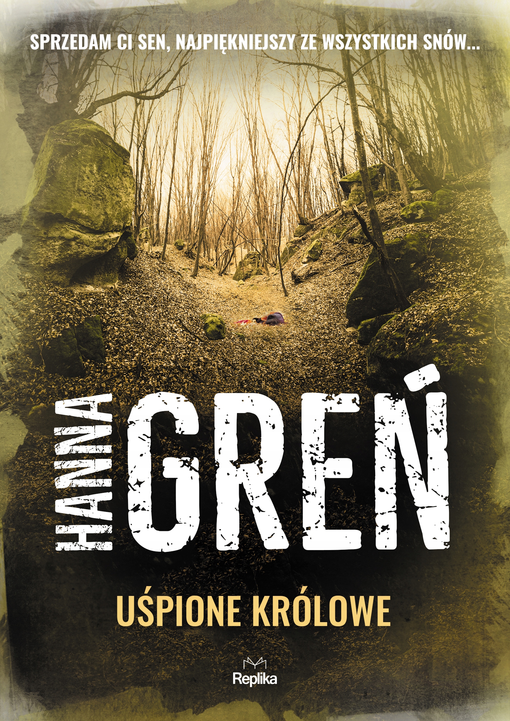 Uśpione królowe Hanna Greń