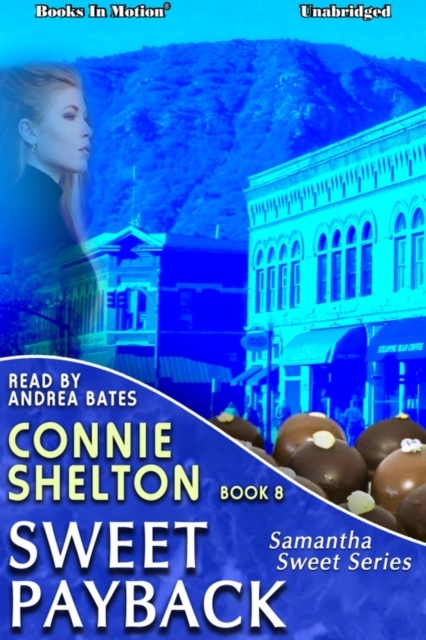 Sweet Payback - Shelton, Connie AUDIOBOOK