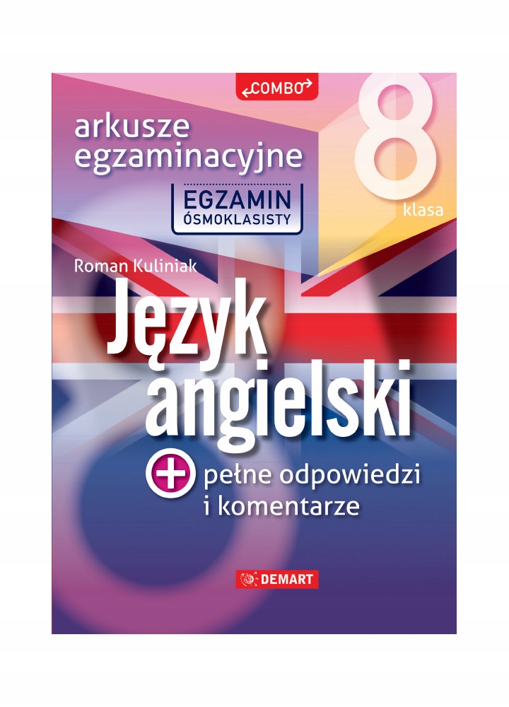 

Arkusze egzaminacyjne Język Angielski Ósmoklasisty