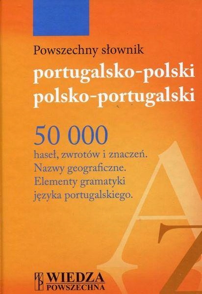 POWSZECHNY SŁOWNIK PORTUGALSKO-POLSKI...