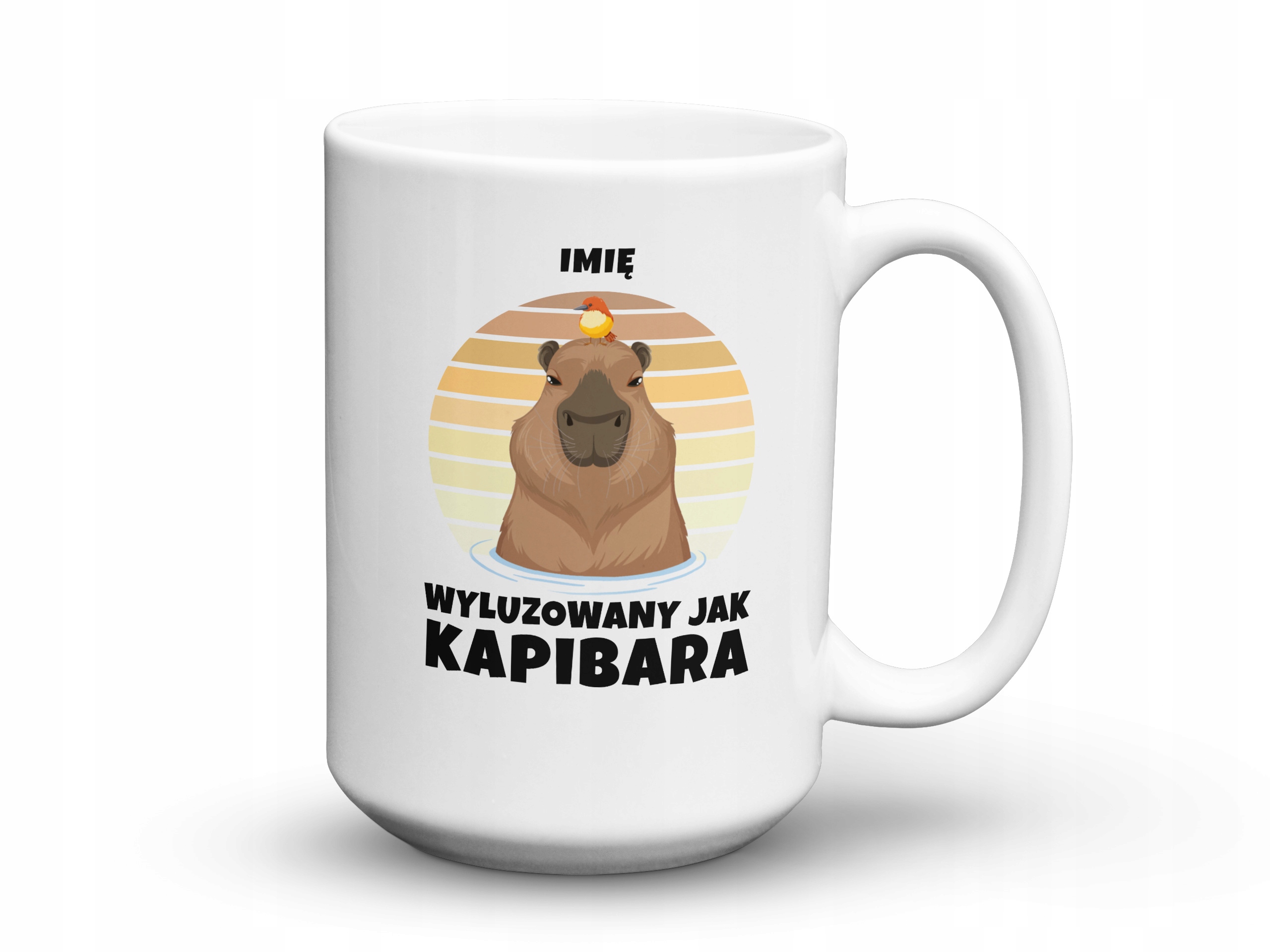 

Kubek 450 ml. Wyluzowany jak Kapibara Imię