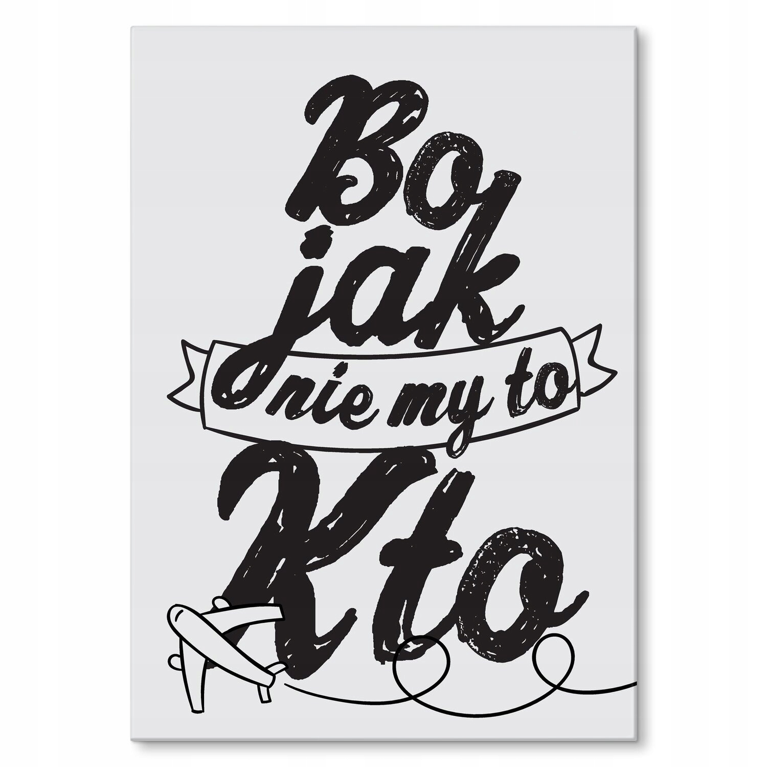 Kovový plakát Protože když ne my, tak kdo Dárek je 30 x 42 cm