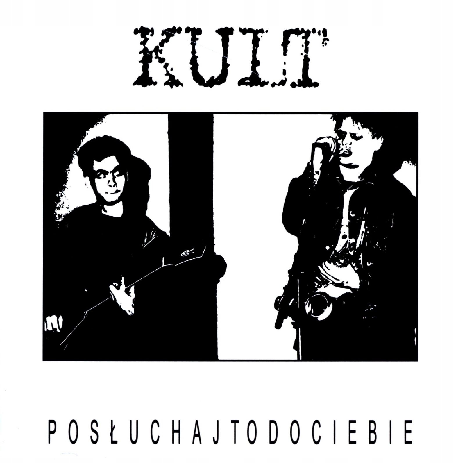 

Kult: Posłuchaj To Do Ciebie (CD)