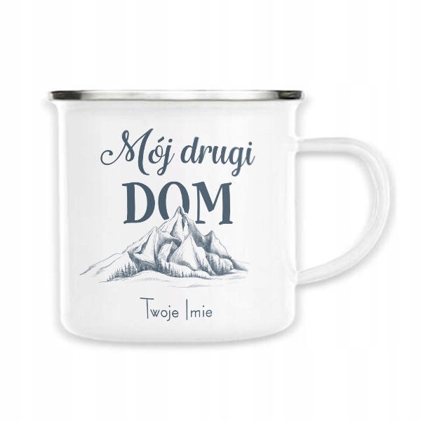 

Kubek Stalowy Mój Drugi Dom Góry Imię Wz