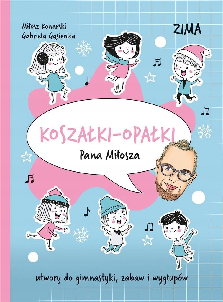 

Koszałki Opałki Pana Miłosza Miłosz Konarski